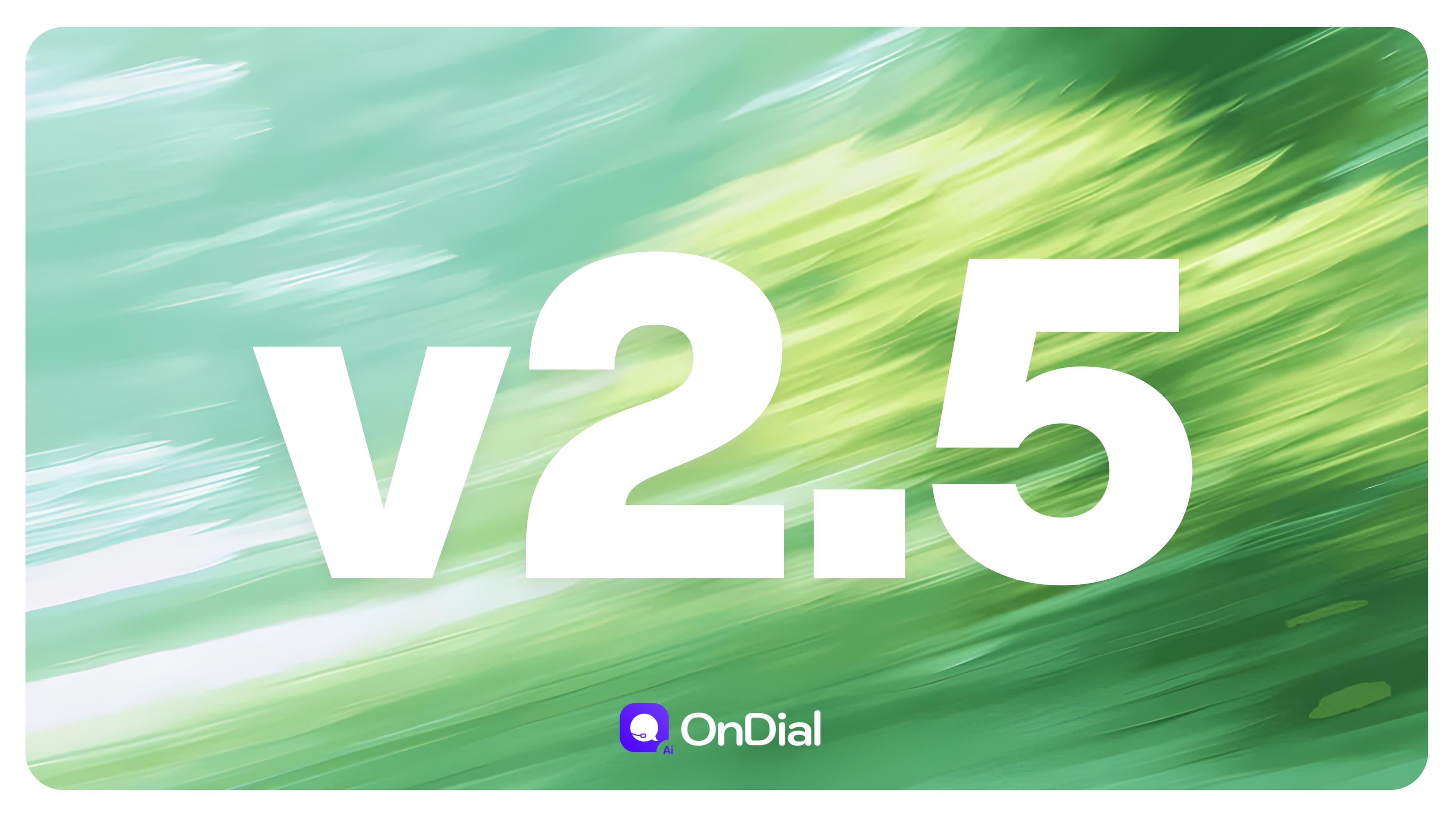 OnDial v2.5 product release graphic
