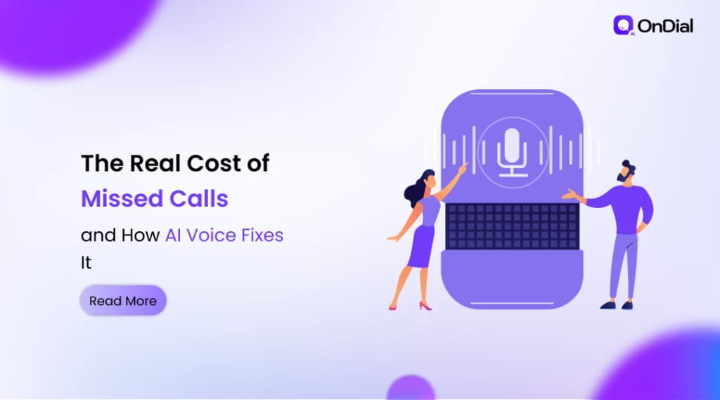 The Real Cost of Missed Calls and How AI Voice Fixes It