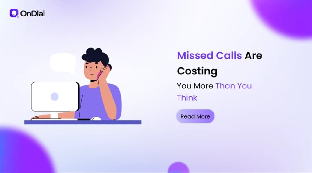 Missed Calls Are Costing You More Than You Think