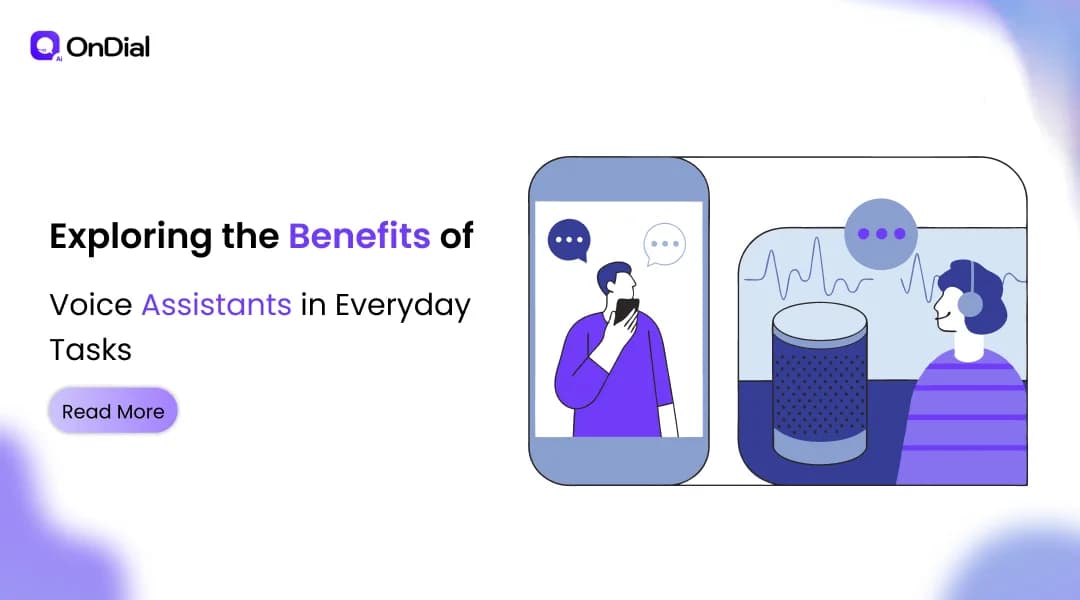Exploring the Benefits of Voice Assistants in Everyday Tasks