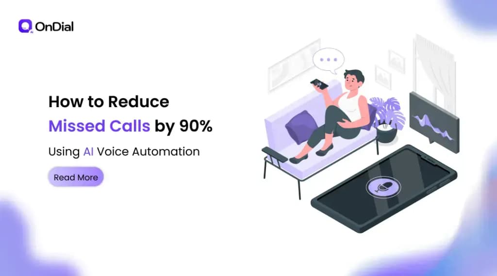 How to Reduce Missed Calls by 90% Using AI Voice Automation