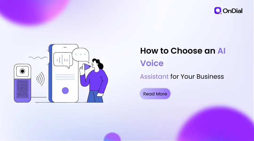 How to Choose an AI Voice Assistant for Your Business