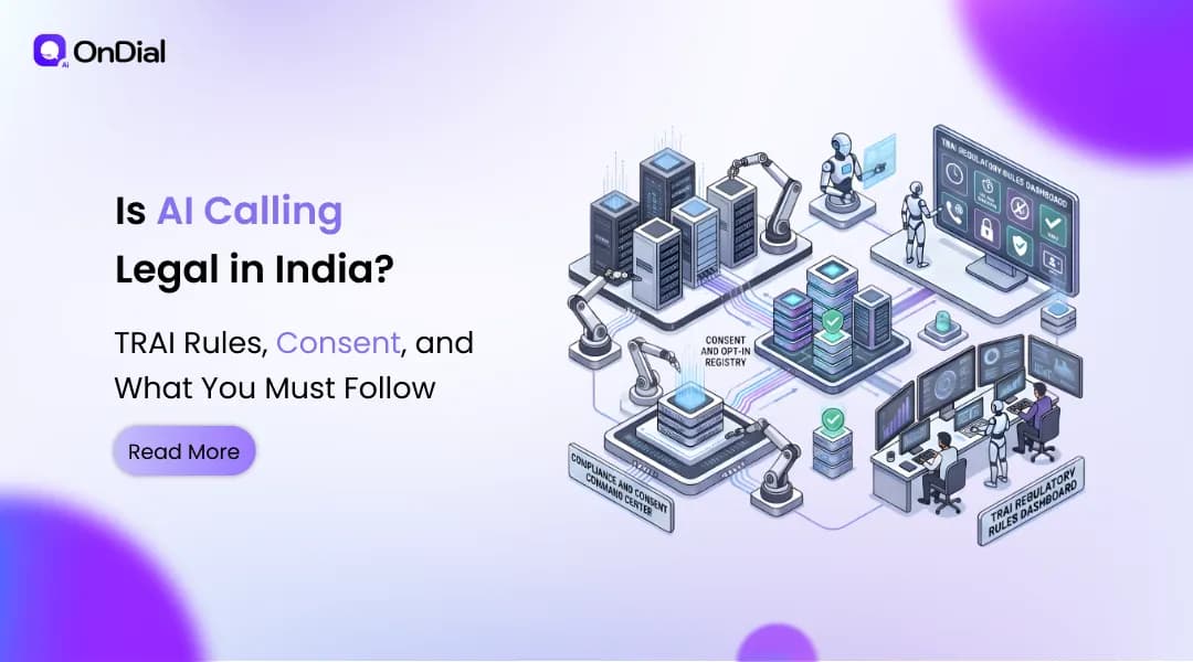 Is AI Calling Legal in India? TRAI Rules, Consent, and What You Must Follow