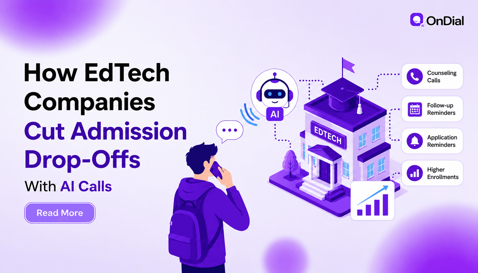 How EdTech Companies Cut Admission Drop-Offs With AI Calls