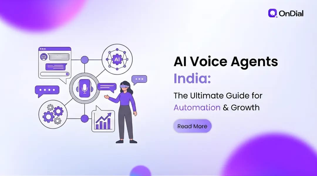 AI Voice Agents India: The Ultimate Guide for Automation & Growth