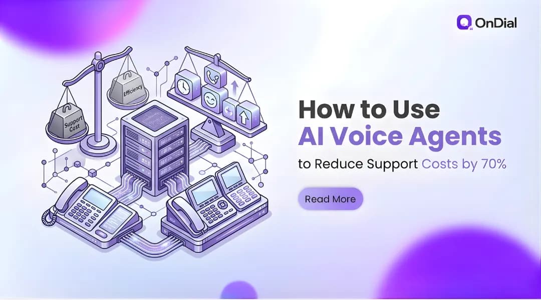 How to Use AI Voice Agents to Reduce Support Costs by 70%