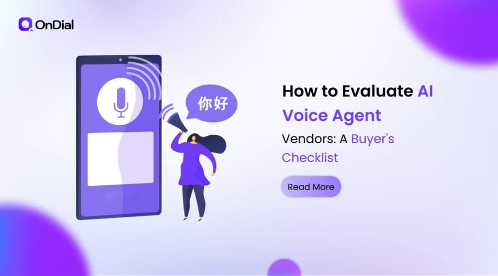 How to Evaluate AI Voice Agent Vendors: A Buyer's Checklist