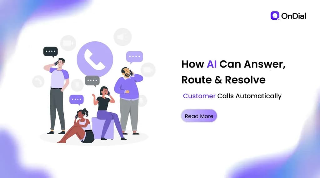 How AI Can Answer, Route & Resolve Customer Calls Automatically