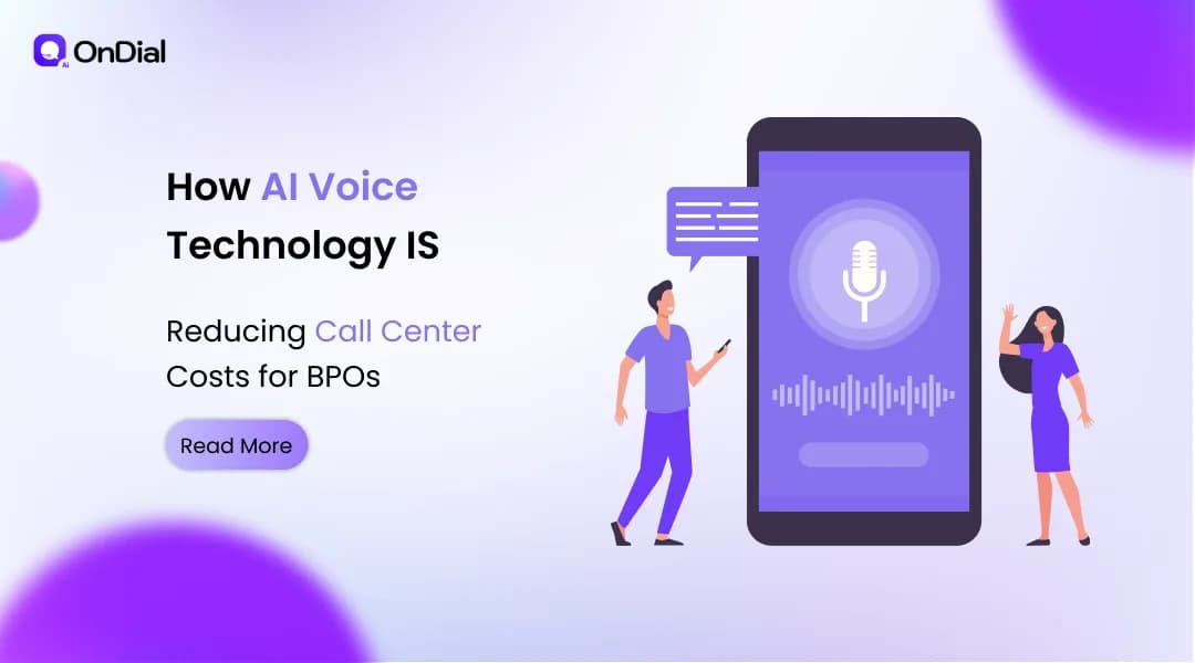 How AI Voice Technology Is Reducing Call Center Costs for BPOs