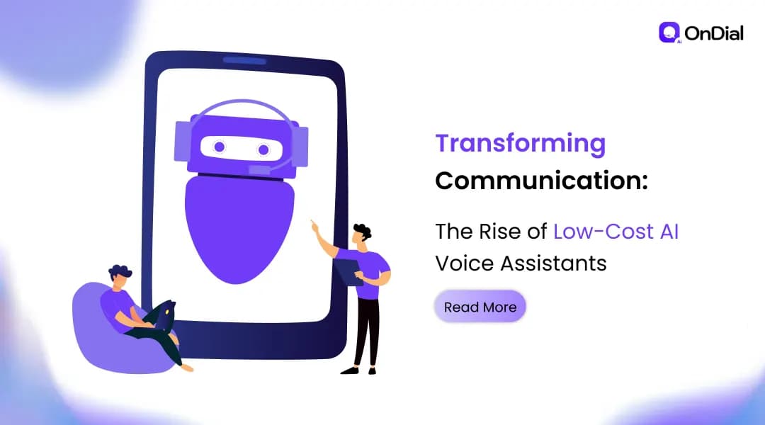Transforming Communication: The Rise of Low-Cost AI Voice Assistants
