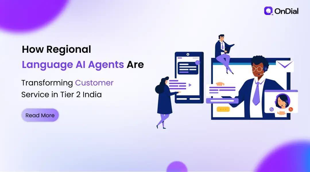 How Regional Language AI Agents Are Transforming Customer Service in Tier 2 India