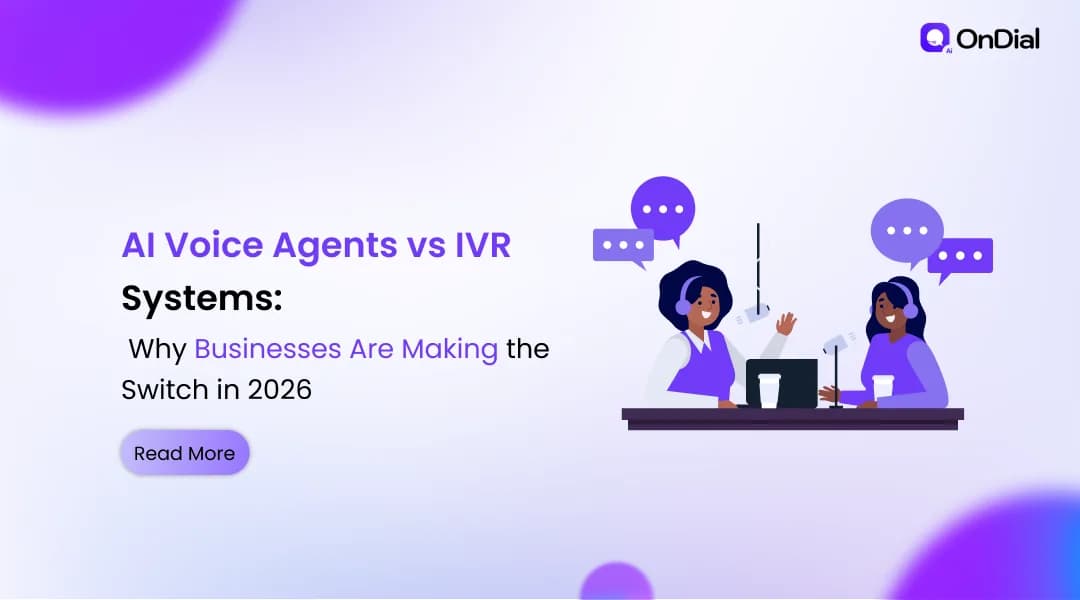 AI Voice Agents vs IVR Systems: Why Businesses Are Making the Switch in 2026