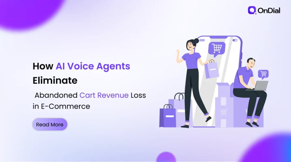 How AI Voice Agents Eliminate Abandoned Cart Revenue Loss in E-Commerce