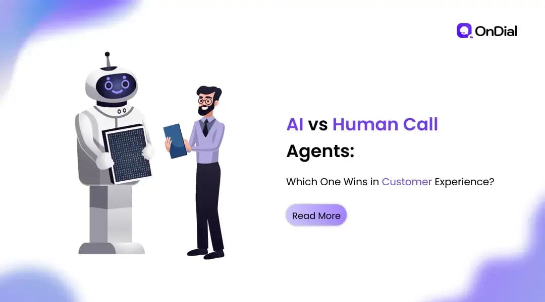 AI vs Human Call Agents: Which One Wins in Customer Experience?
