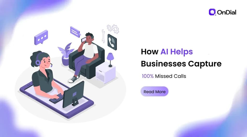 How AI Helps Businesses Capture 100% Missed Calls