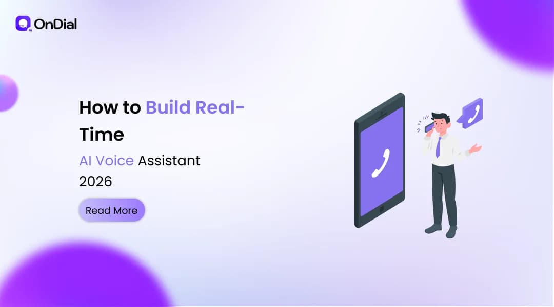 How to Build Real-Time AI Voice Assistant 2026