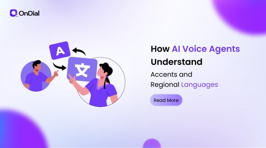How AI Voice Agents Understand Accents and Regional Languages