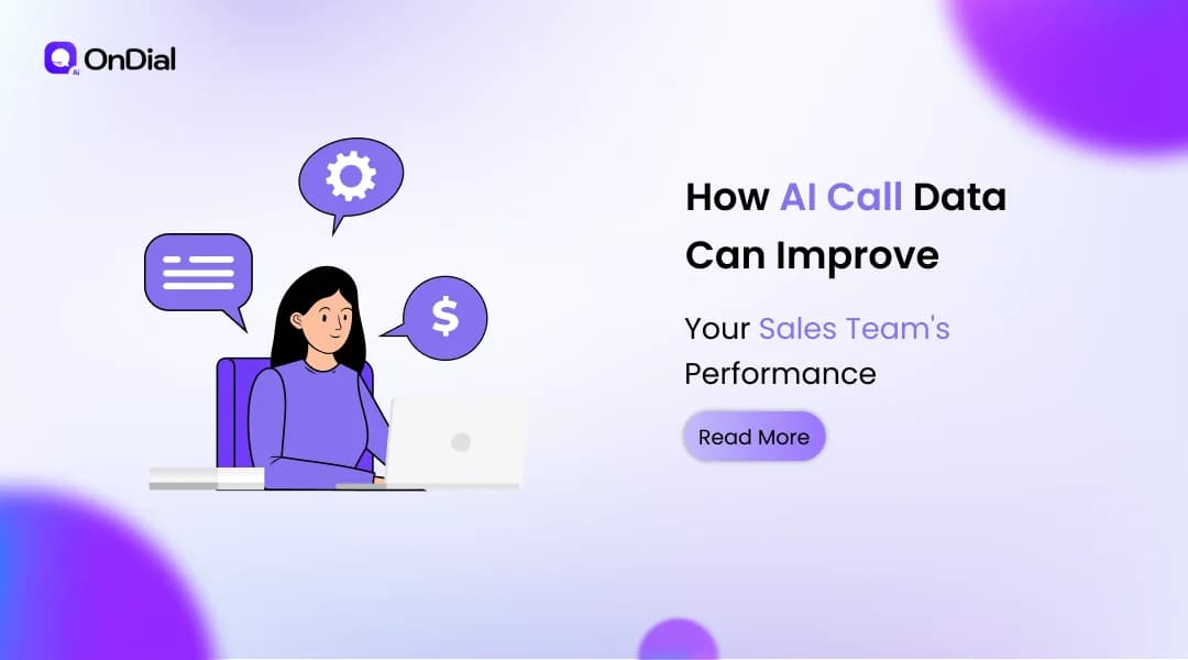 How AI Call Data Can Improve Your Sales Team's Performance