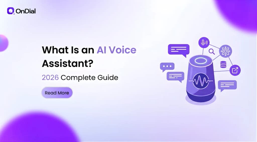 What Is an AI Voice Assistant? 2026 Complete Guide