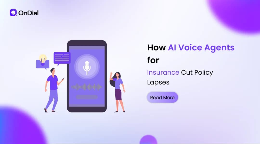 How AI Voice Agents for Insurance Cut Policy Lapses