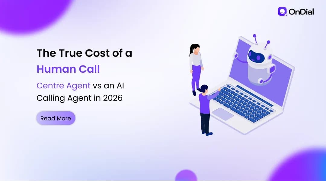 The True Cost of a Human Call Centre Agent vs an AI Calling Agent in 2026