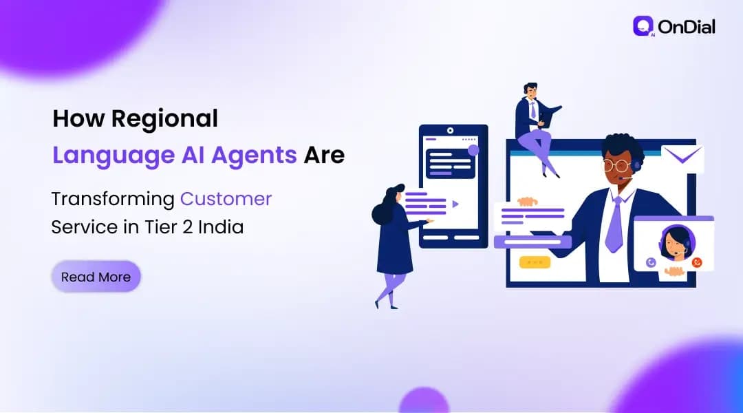 How Regional Language AI Agents Are Transforming Customer Service in Tier 2 India