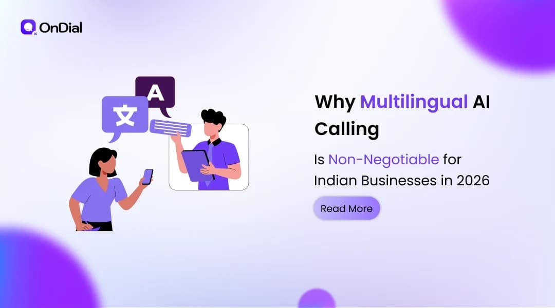 Why Multilingual AI Calling Is Non-Negotiable for Indian Businesses in 2026