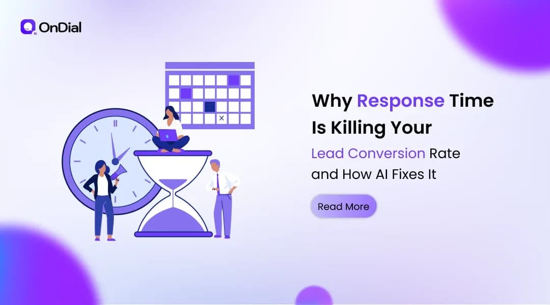 Why Response Time Is Killing Your Lead Conversion Rate and How AI Fixes It