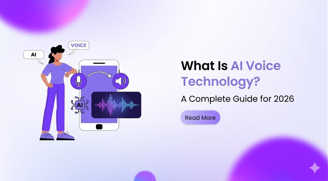 What Is AI Voice Technology? A Complete Guide for 2026