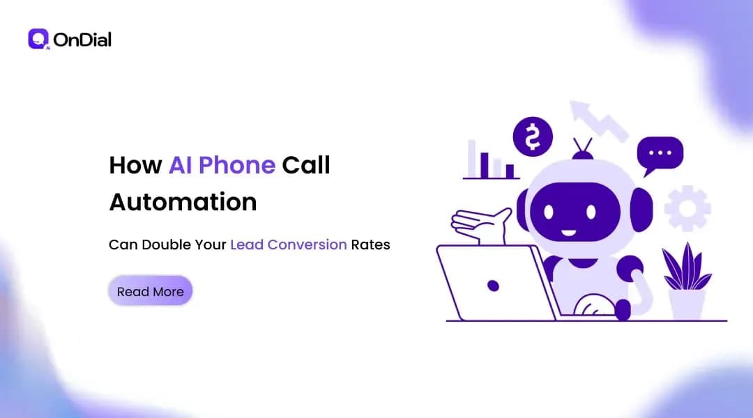 How AI Phone Call Automation Can Double Your Lead Conversion Rates