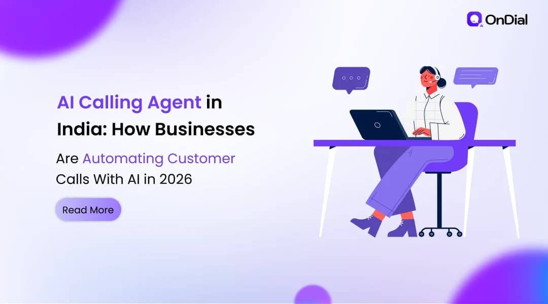 AI Calling Agent in India: How Businesses Are Automating Customer Calls With AI in 2026