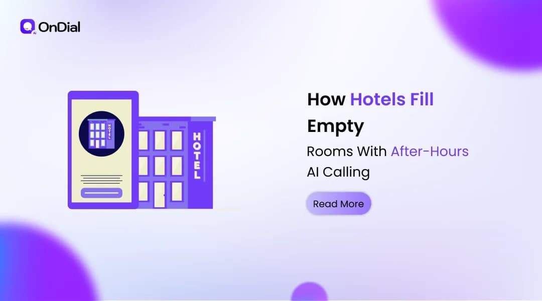 How Hotels Fill Empty Rooms With After-Hours AI Calling