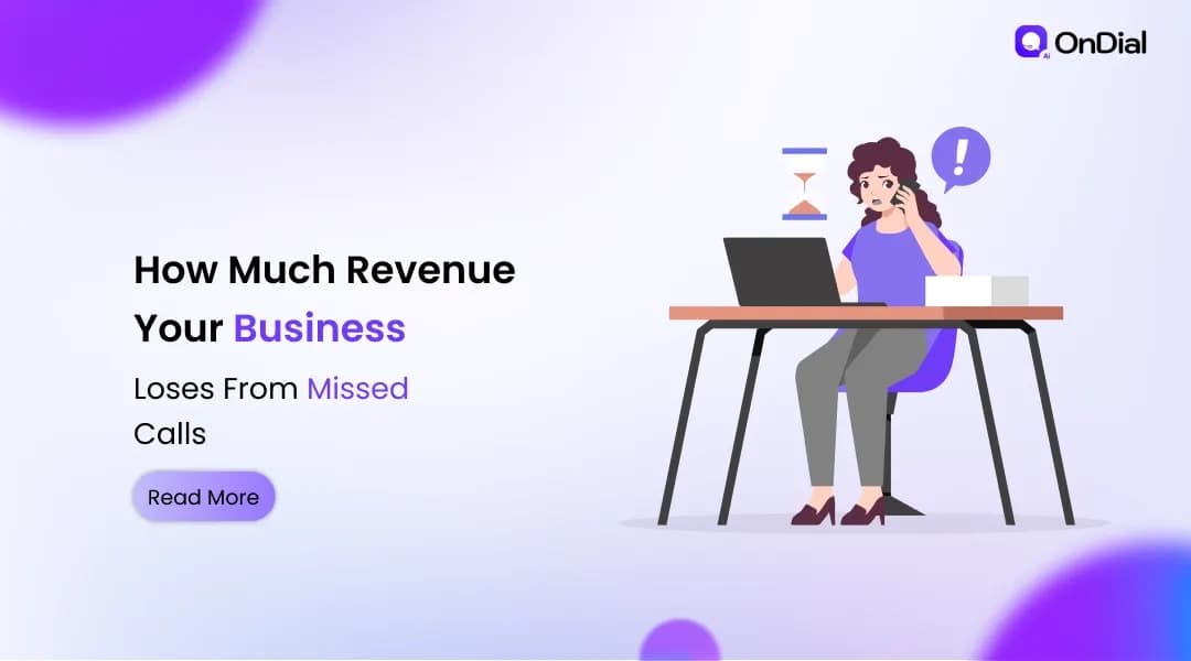 How Much Revenue Your Business Loses From Missed Calls
