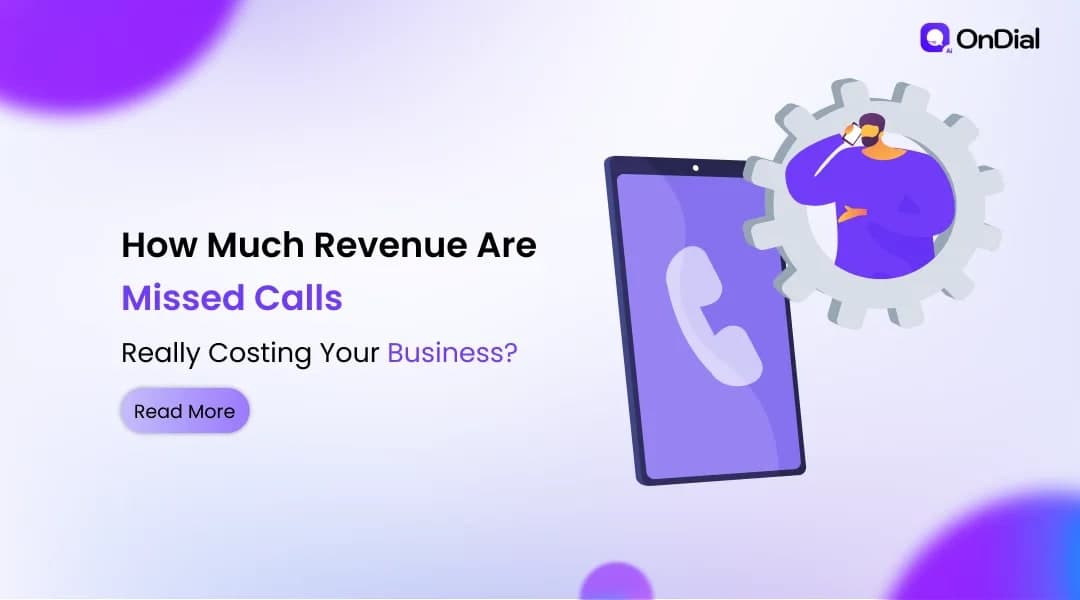 How Much Revenue Are Missed Calls Really Costing Your Business?