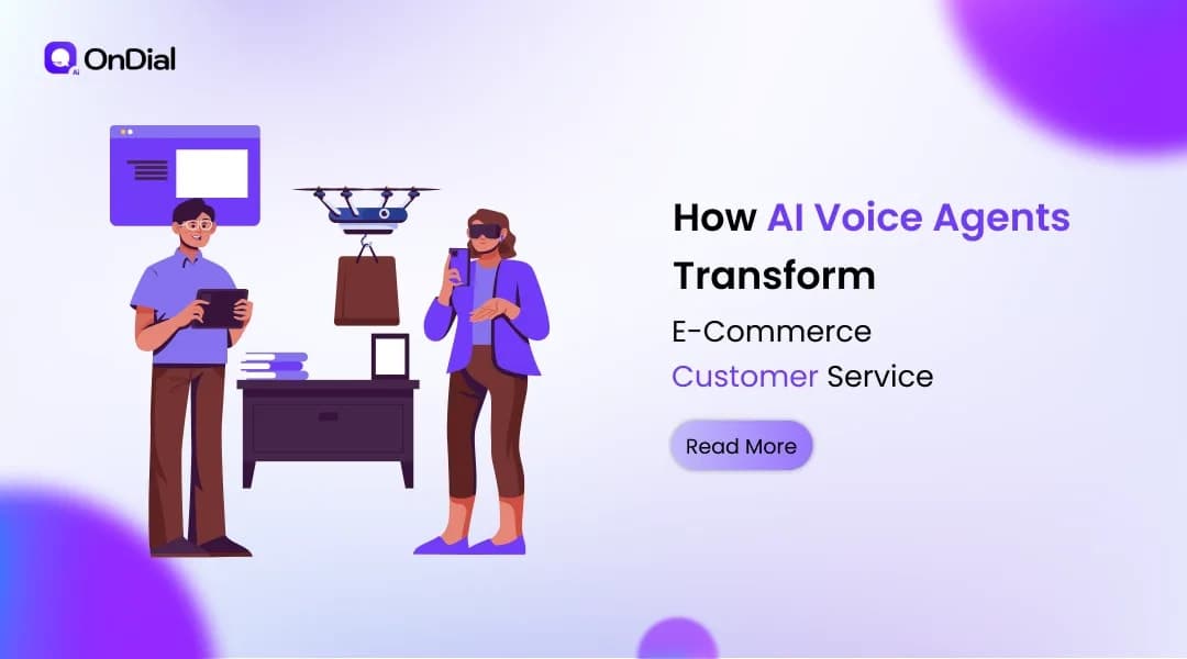 How AI Voice Agents Transform E-Commerce Customer Service