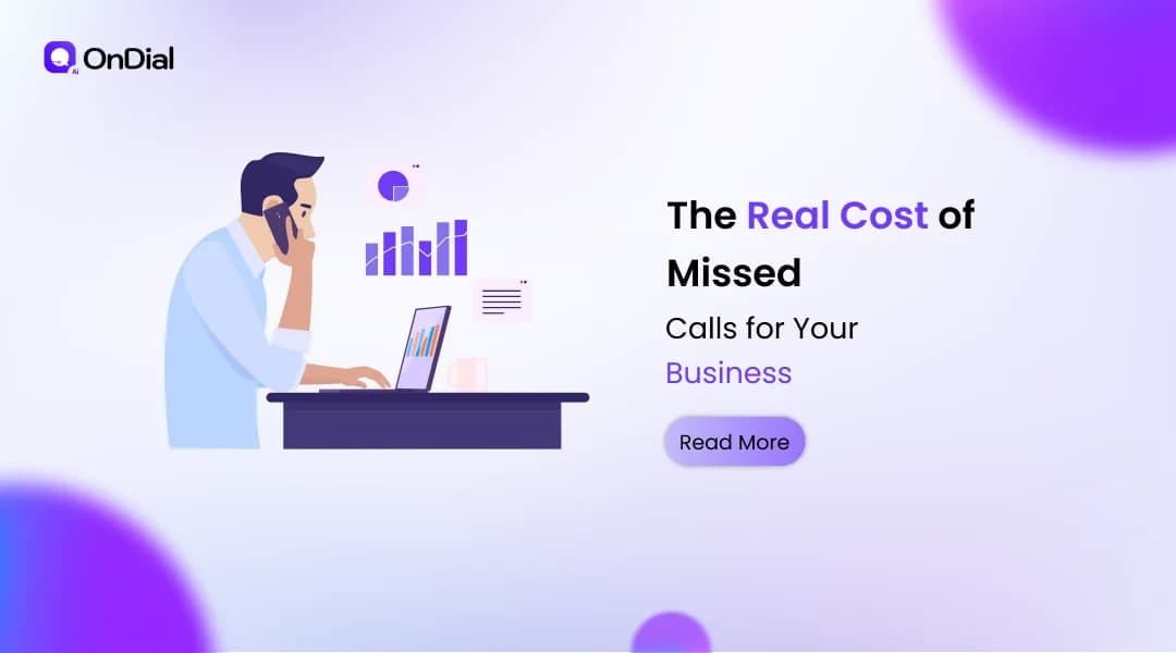 The Real Cost of Missed Calls for Your Business
