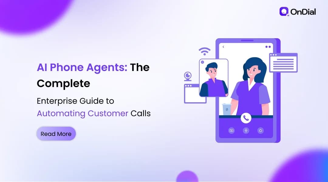 AI Phone Agents: The Complete Enterprise Guide to Automating Customer Calls