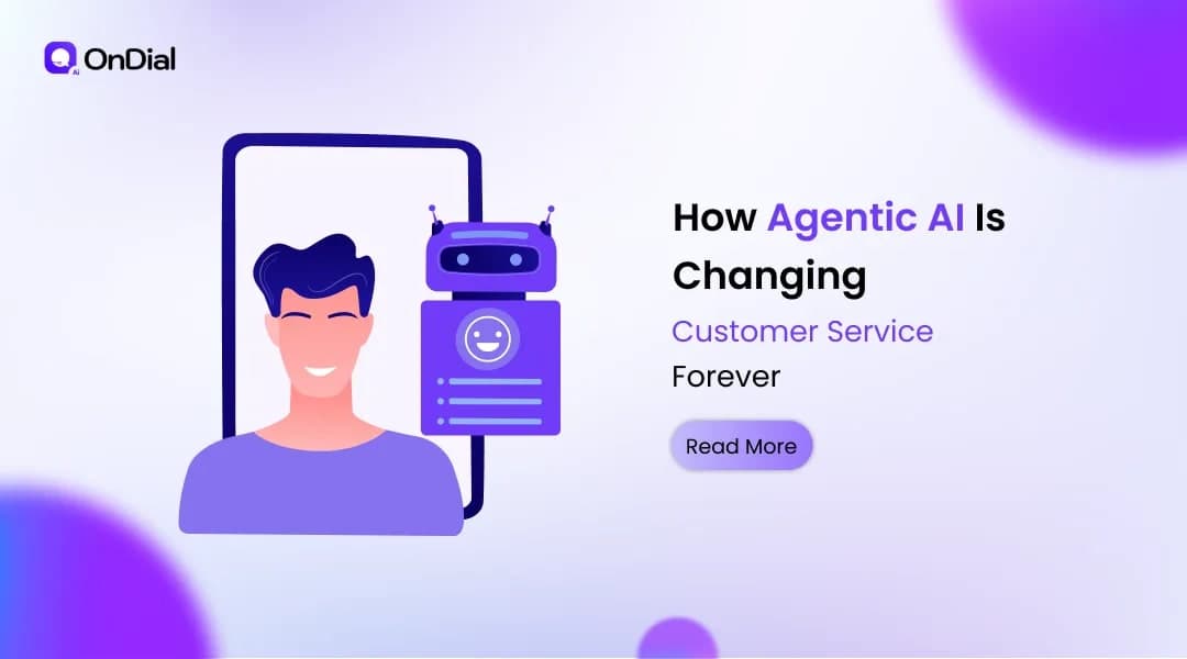 How Agentic AI Is Changing Customer Service Forever