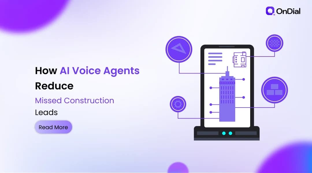 How AI Voice Agents Reduce Missed Construction Leads