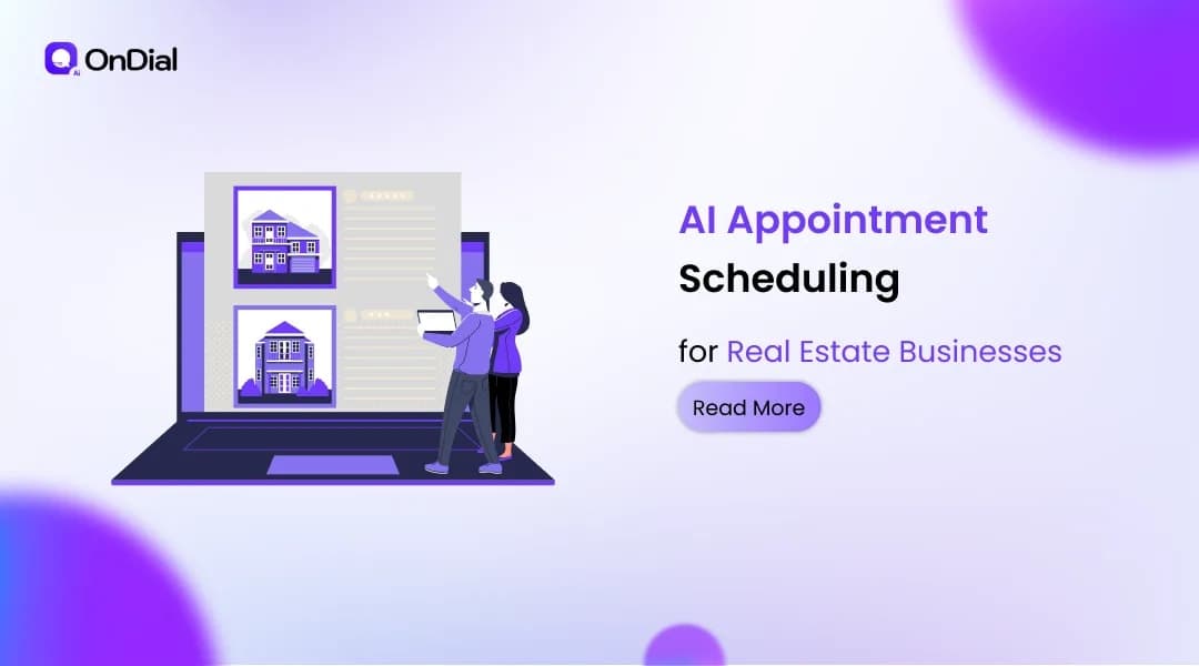 AI Appointment Scheduling for Real Estate Businesses