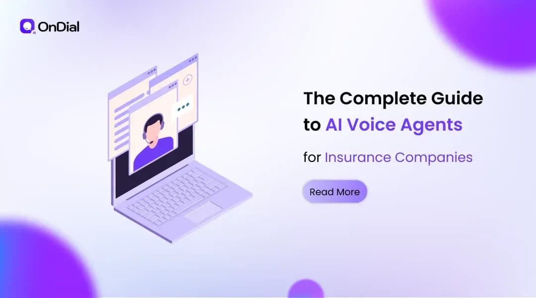 The Complete Guide to AI Voice Agents for Insurance Companies