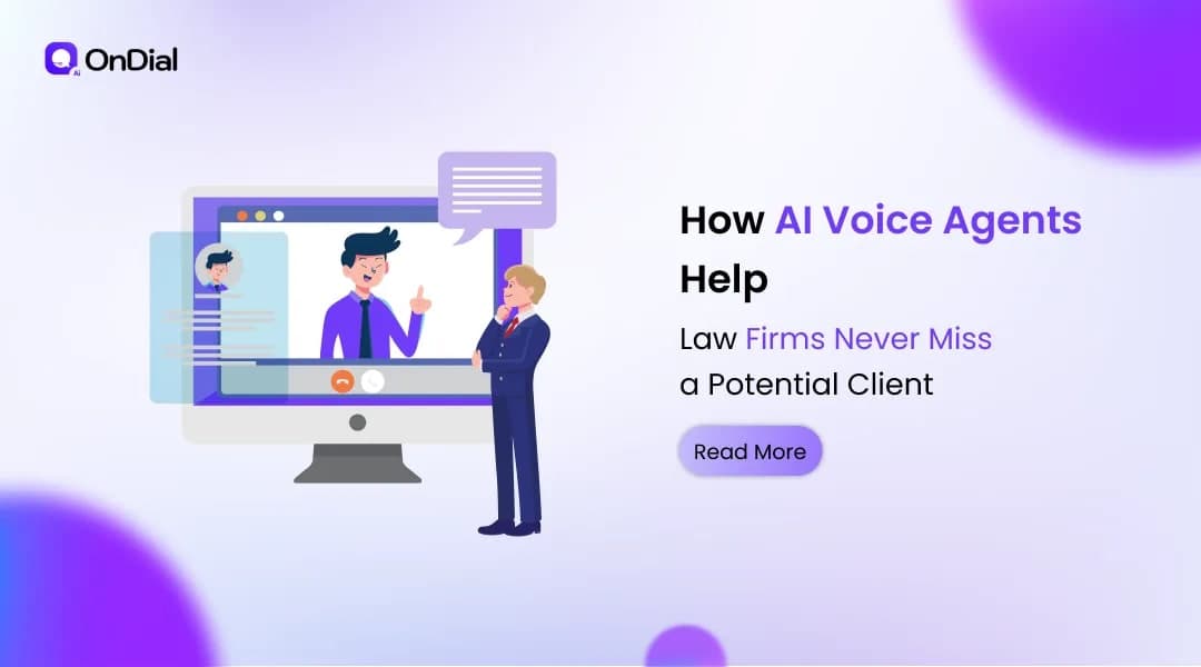 How AI Voice Agents Help Law Firms Never Miss a Potential Client