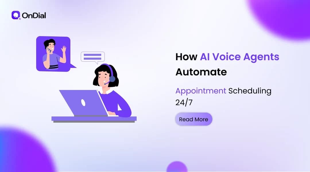 How AI Voice Agents Automate Appointment Scheduling 24/7