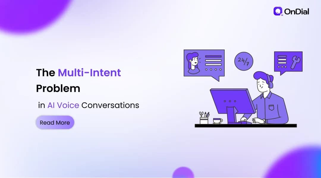 The Multi-Intent Problem in AI Voice Conversations
