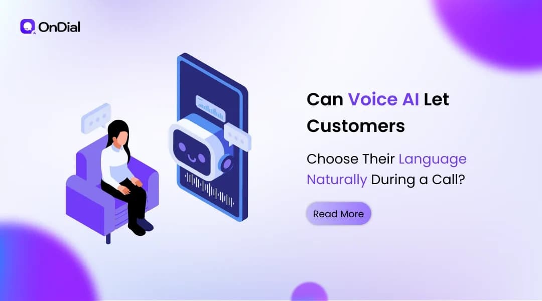Can Voice AI Let Customers Choose Their Language Naturally During a Call?