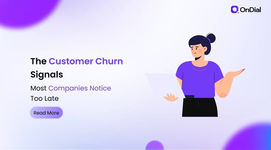 The Customer Churn Signals Most Companies Notice Too Late