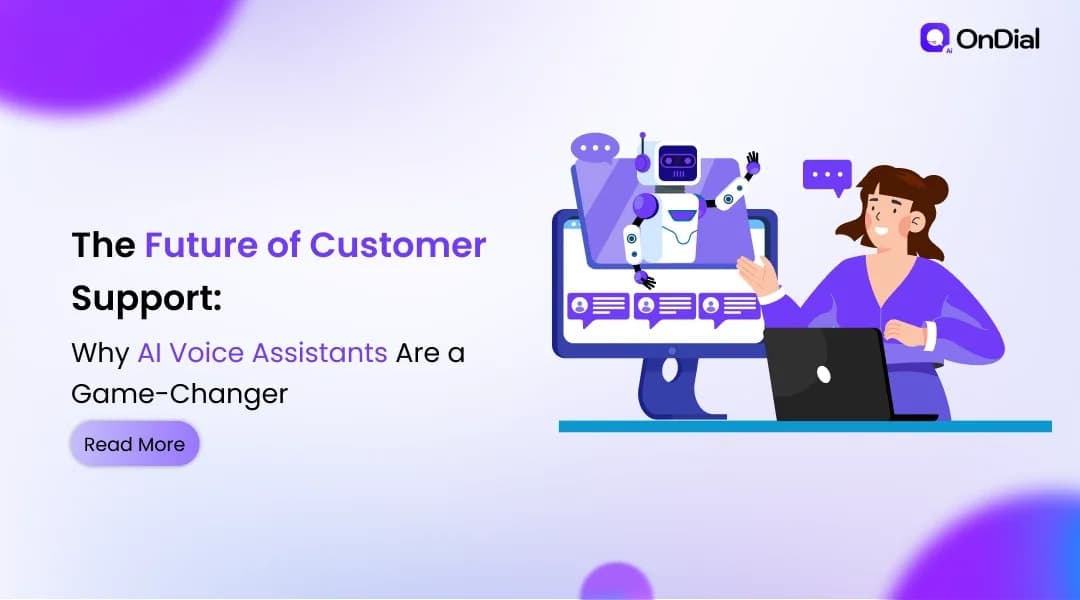 The Future of Customer Support With AI Voice Assistants